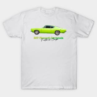 1967 Plymouth Barracuda Fastback Coupe T-Shirt